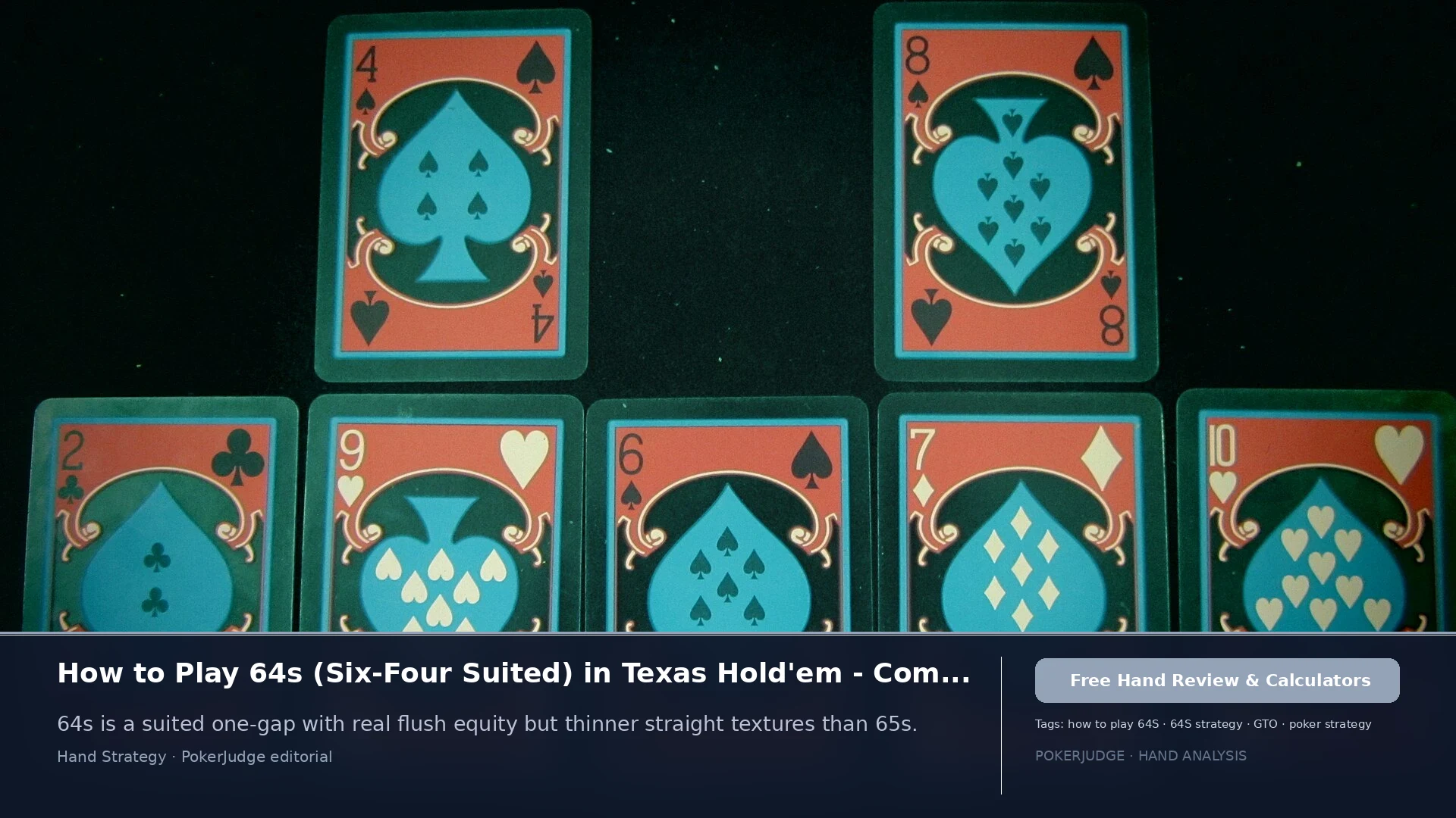 Как играть 64s (64 suited) в Texas Hold'em | PokerJudge